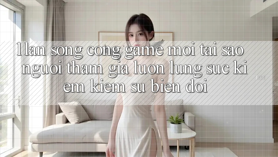1. Làn Sóng Cổng Game Mới: Tại Sao Người tham gia Luôn Lùng sục kiếm Kiếm Sự Biến đổi? 1. Làn Sóng Cổng Game Mới: Tại Sao Người tham gia Luôn Lùng sục kiếm Kiếm Sự Biến đổi?