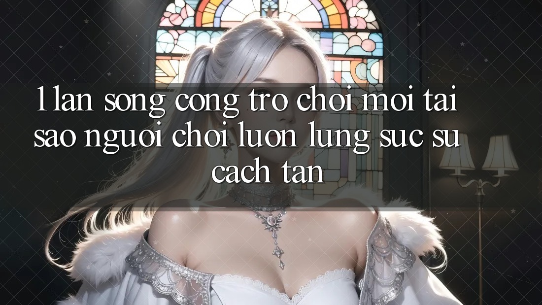 1. Làn Sóng Cổng Trò chơi Mới: Tại Sao Người Chơi Luôn Lùng sục Sự Cách tân?