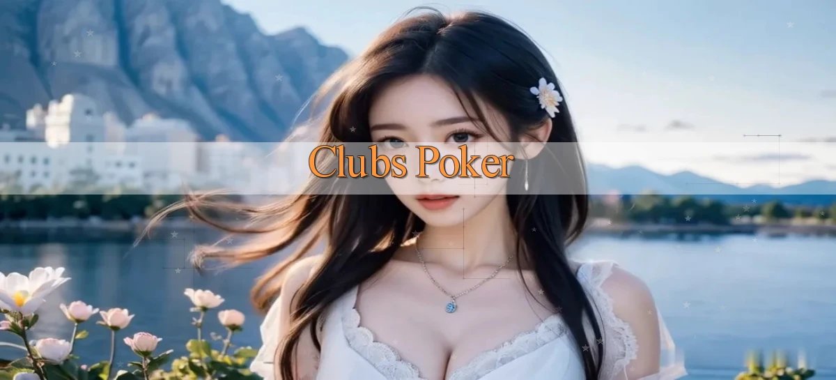 Clubs Poker