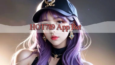 hot789 app bet