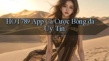 hot789 app cá cược bóng đá uy tín