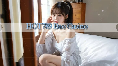 hot789 bao casino