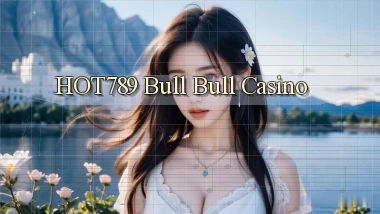hot789 bull bull casino