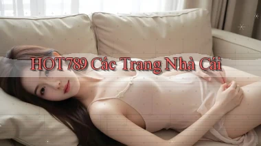 hot789  các trang nhà cái