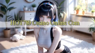 hot789 casino online com