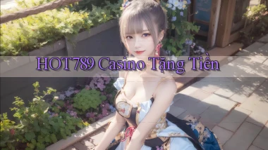 hot789 casino tặng tiền
