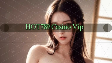 hot789 casino vip
