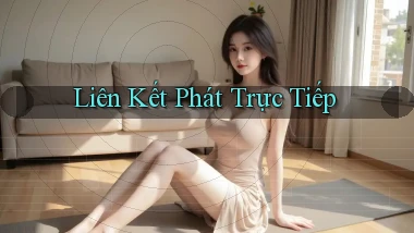 Liên kết Phát trực tiếp